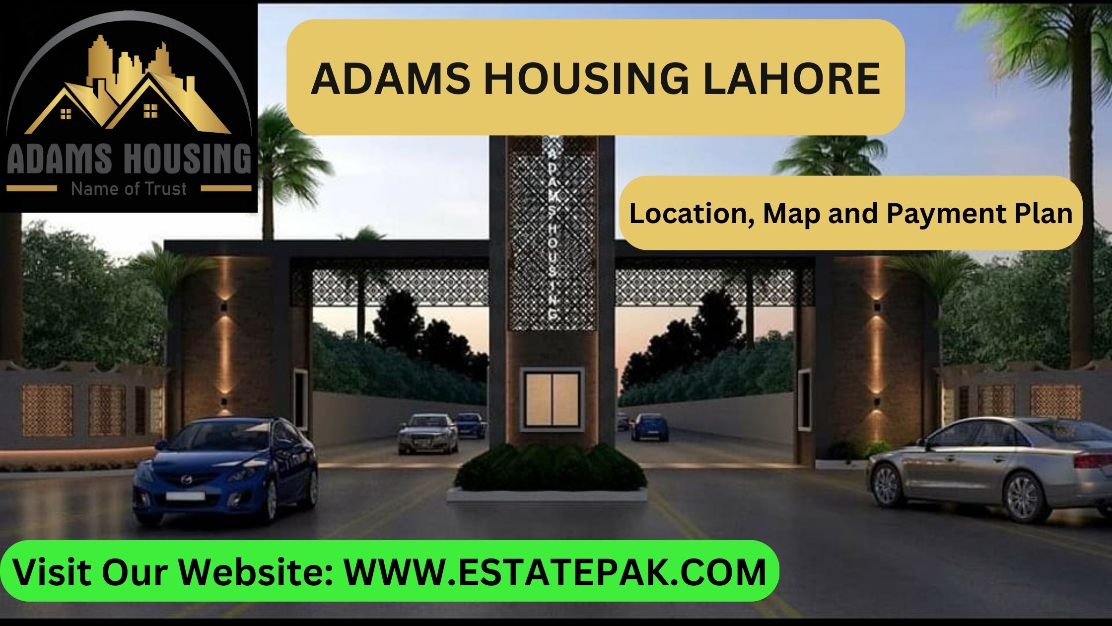 You are currently viewing Adams Housing Lahore: Luxurious and Affordable Living in 2024