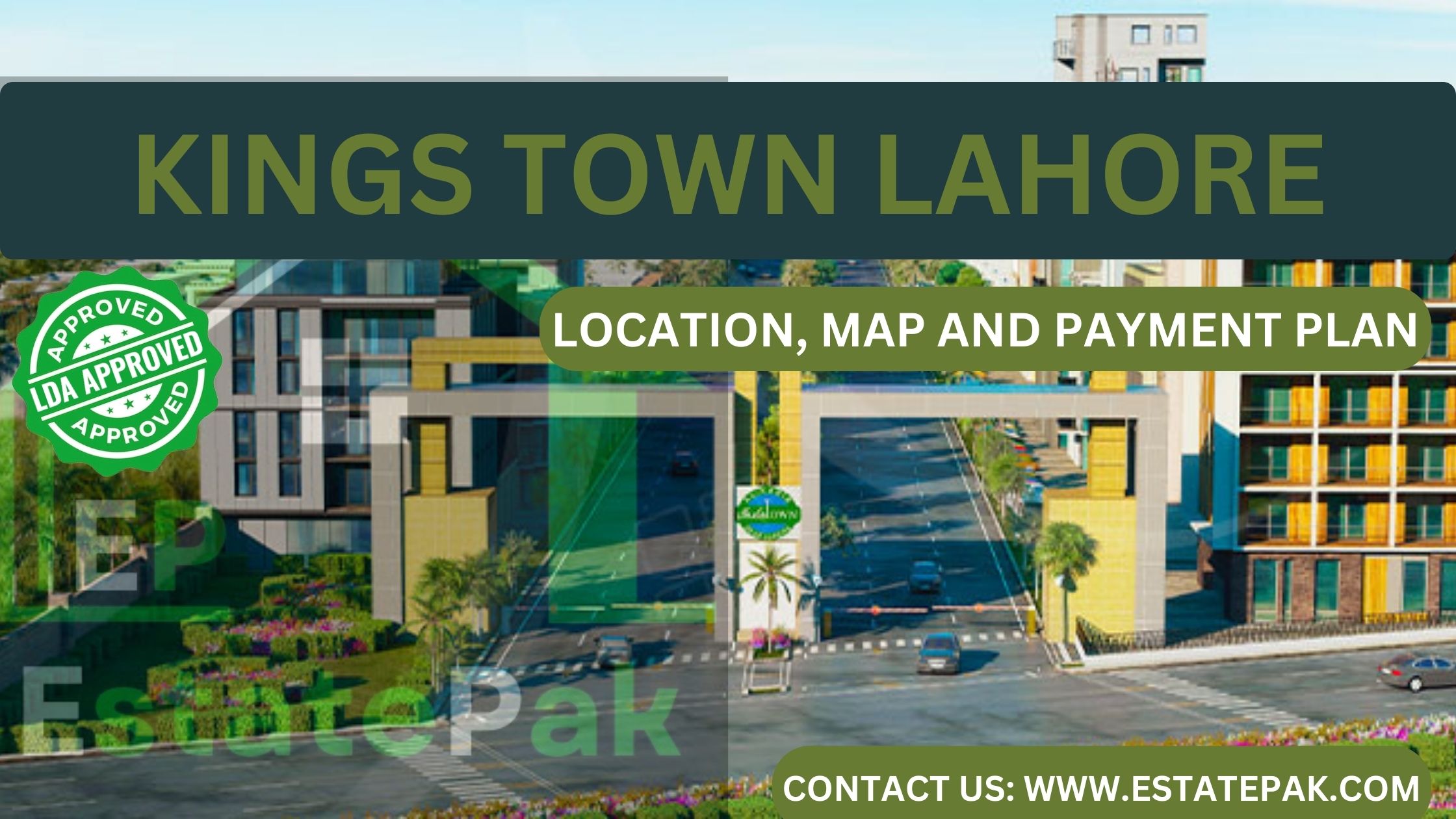 Read more about the article Kings Town Lahore – Location- Map- New Payment Plan 2024