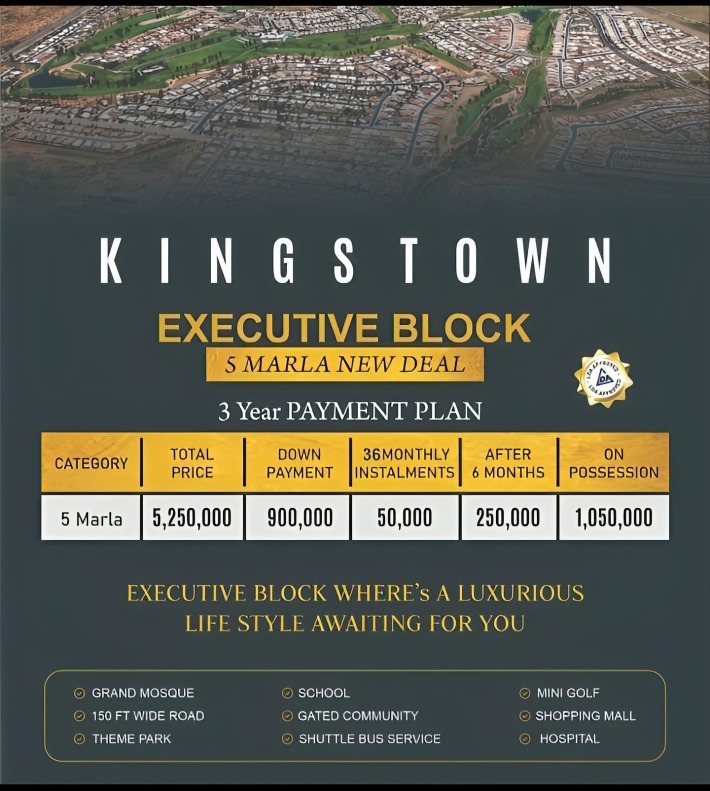 Kings Town Executive Block New Deal Payment Plan