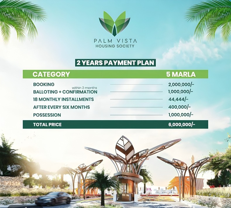 Payment plan of Palm Vista Housing Society Lahore (1)