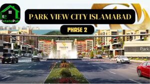 Read more about the article Discover Park View City Phase 2 Islamabad: Your Dream Destination for Modern Living