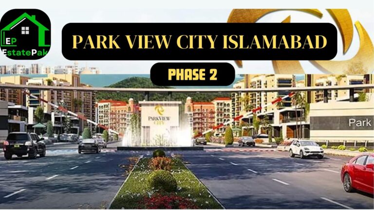 PARK VIEW CITY ISLAMABAD PHASE 2 ESTATEPAK.COM