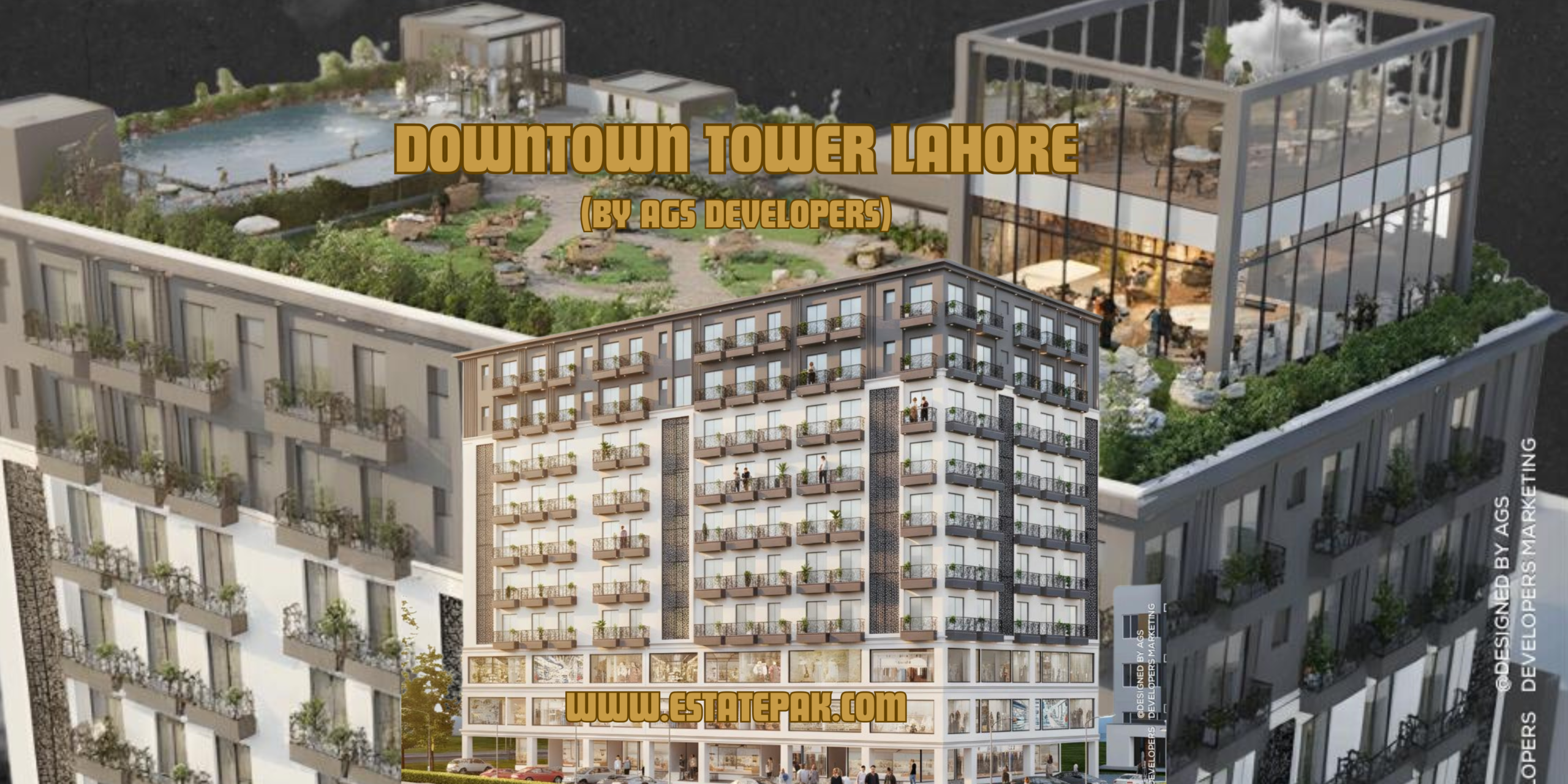 You are currently viewing Downtown Tower Lahore – A Modern Investment Hub by AGS Developers